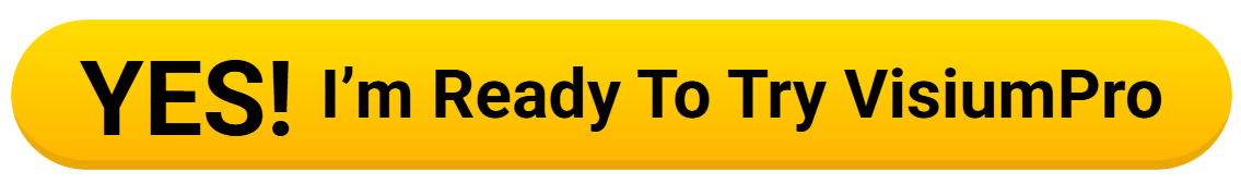 YES! I'm Ready To Try VisiumPro